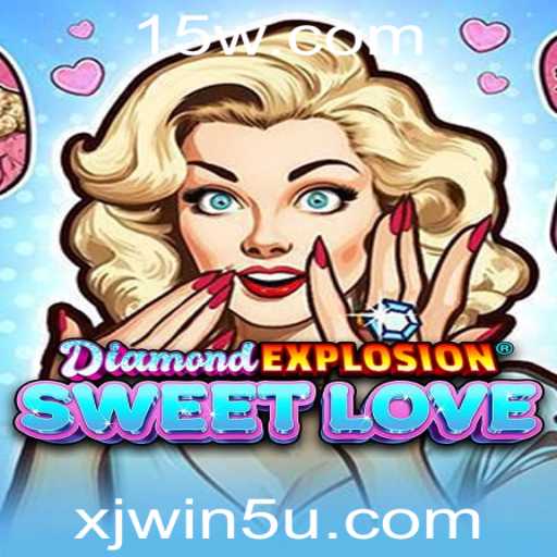 Descubra o Encantador Mundo de DiamondExplosionSweetLove